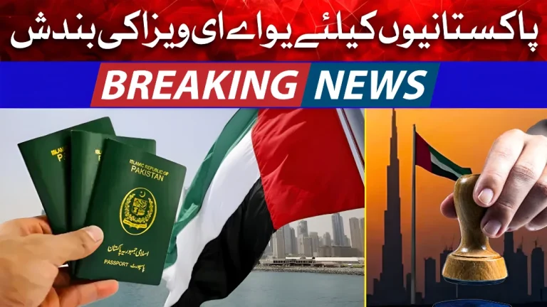 UAE Responds to Visa Ban News update for Pakistanis 2026